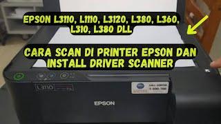 Cara Scan di Printer Epson dan Install Driver Scanner