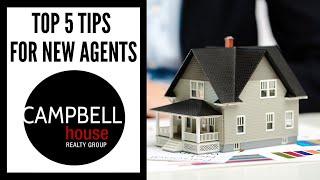 Top 5 Tips For NEW REAL ESTATE AGENTS