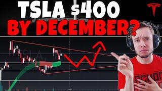 TESLA Stock - Can TSLA See $400+ By December?