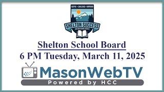 Shelton School Board March 11, 2025