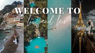 Welcome to Liv & Lew - Full-Time world travellers & content creators