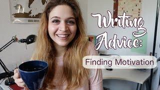 UNUSUAL WRITING TIPS | Finding Motivation