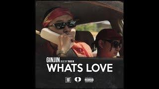 Ginjin - Whats Love (Official Audio)