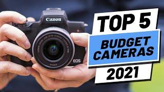 Top 5 BEST Budget Cameras (2021)