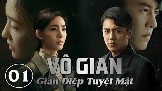 VÔ GIAN : GIÁN ĐIỆP TUYỆT MẬT - Tập 01 | Siêu Phẩm Phim Hành Động Kháng Nhật Cực Hot