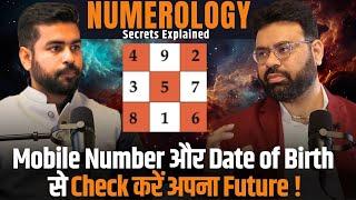 Secrets of Numerology | Date of Birth Numerology Explained ft. Ankit Batra