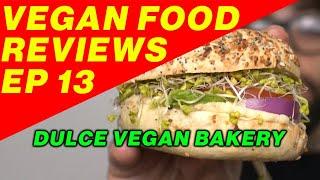 Vegan Food Reviews Ep 13: Dulce Vegan Bakery  - Atlanta, GA #veganfood   #vegan #bakery #foodreview