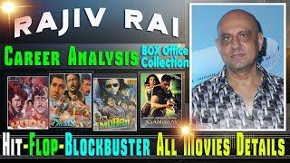 Director Rajiv Rai Box Office Collection Analysis Hit and Flop Blockbuster All Movies List.