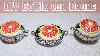 How To Make Bottle Cap Beads - Simple No Soldering Method