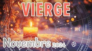 ️VIERGE NOVEMBRE 2024 ~ UNE TRANSFORMATION IMPORTANTE