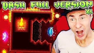 DASH FULL VERSION - THE BEST Full Version RobTop Level [Geometry Dash 2.2]