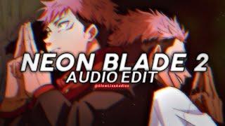 neon blade 2 - moondeity {Edit Audio}