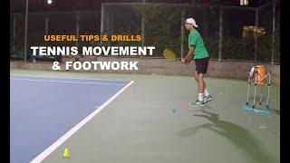 Tennis Movement & Footwork - Useful Tips & Drills ( TENFITMEN - Episode 122)