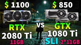 RTX 2080 Ti 11GB vs GTX 1080 Ti SLI 2*11GB | PC Gameplay Benchmark Test