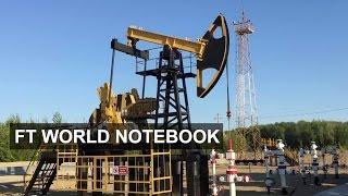 Rosneft redirects effort in western Siberia | FT World Notebook