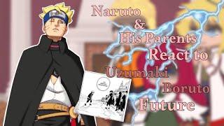 Naruto & His parents React To Otsutsuki Boruto || BorutoTwoBlueVortex || GachaClub || DazaiBoard