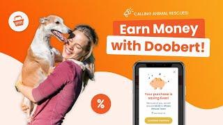 Earn Money for Your Animal Rescue with Doobert Forward!