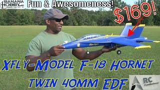 I Spent $169 on THIS Twin X-fly FA-18 40mm EDF Jet, and It's a STEAL!