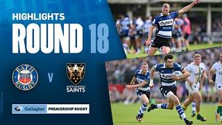 Bath v Northampton - HIGHLIGHTS | Muir Scores Brace! | Gallagher Premiership 2023/24