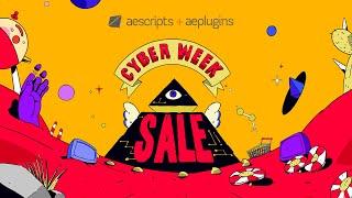 aescripts + aeplugins Black Friday Cyber Week 2022 Sale is on Now!