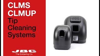 JBC Tip Cleaning System CLMUP & CLMS