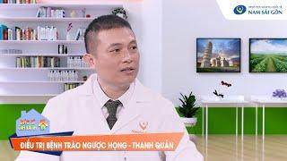 [Bác sĩ gia đình] Điều trị bệnh trào ngược họng - thanh quản