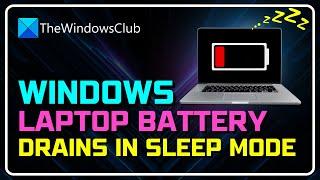 How to Fix LAPTOP BATTERY Drains in Sleep Mode? | Laptop Battery Drains When Closed [FIXED]