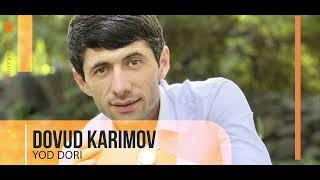 Довуд Каримов - Ёд дори/ Dovud Karimov - yod dori 2023