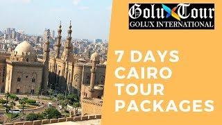 7 Days Cairo Tour Packages