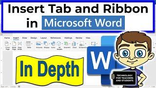 Microsoft Word Insert Tab and Ribbon in Depth