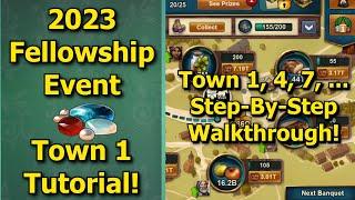 Forge of Empires: 2023 Fellowship Event - Town 1 Tutorial! How to Easily Complete Town/Banquet 1!