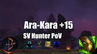 +15 Ara Kara Survival Hunter PoV