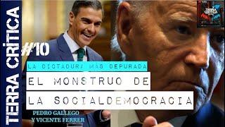 Terra Critica: el MONSTRUO de la SOCIALDEMOCRACIA