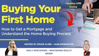 First-Time Homebuyer Webinar - How To Purchase Your first Home