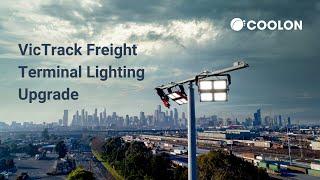 VicTrack Freight Terminal Lighting Upgrade