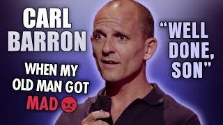 Carl Barron - Funny Ways To Get Told Off By Your Old Man