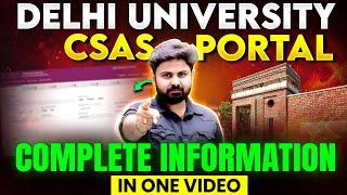 Delhi University's CSAS Portal 2025 Released! What You Need to Know