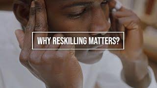 What Is Reskilling?