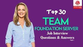 Team Foundation Server Interview Questions and Answers 2019 Part-1 | Team Foundation Server