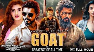 The Goat Full Movie In Hindi Dubbed 2024 | Thalapathy Vijay, Meenakshi,VenkatPrabhu |Review & Facts4