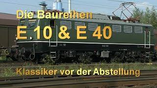 Die Baureihen E10&E40