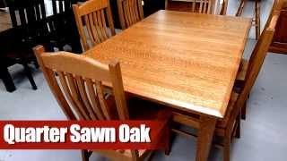 Amish Furniture Wood Type: Quarter Sawn Oak