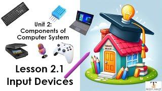 Let us Learn computer; The foundation course lesson 2.1 Input Devices آئیے کمیوٹر سیکھیں