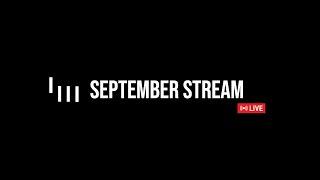 DOWNSHIFT SEPTEMBER STREAM