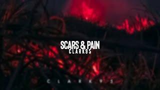 CLARK95 - SCARS & PAIN (Prod. by MST)