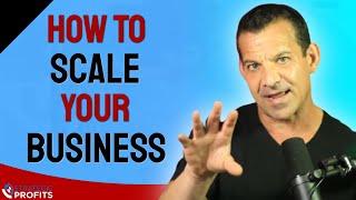 How To Scale Your Business Online - Scale Your Business QUICKLY