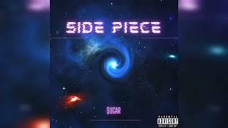 $ugar- Side Piece [prod by:sekko]