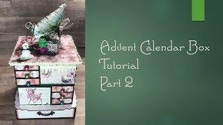 Advent Calendar Box Tutorial | Part 2