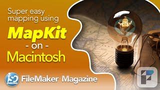 FileMaker Maps - Using MapKit & MBS