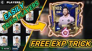 EASIEST WAY TO TRAIN PLAYERS IN FC MOBILE! FREE EXP TRICK IN FC MOBILE!